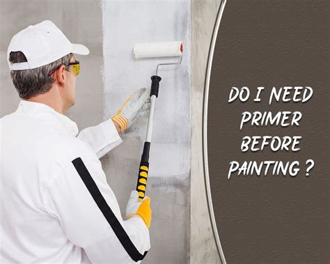 Do You Have to Prime Before Painting: The Ultimate Guide to Prepare for Paint Job